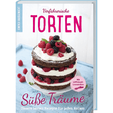 Verführerische Torten – Das Backbuch